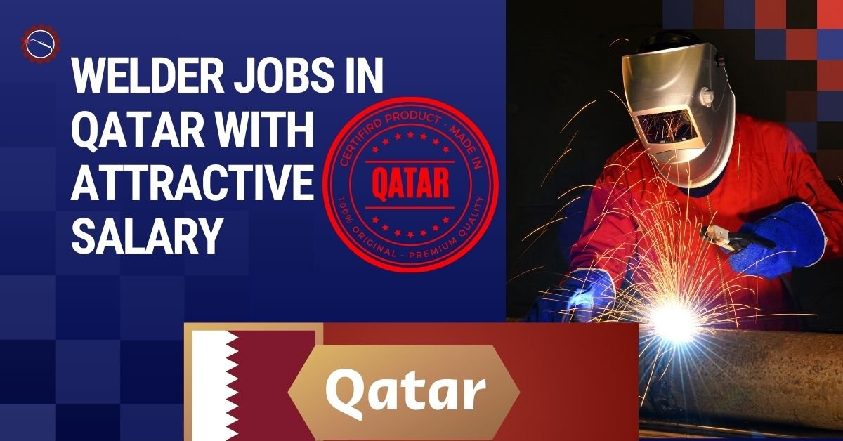 Welder Jobs in Qatar
